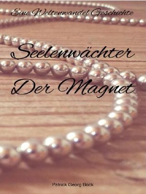 cover image of Seelenwächter--Der Magnet